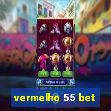 vermelho 55 bet